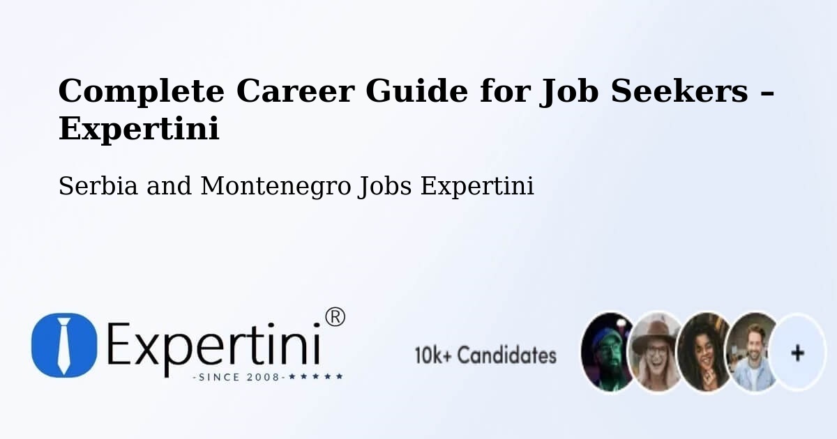 Career Guide for Job Seekers – Constance Bay - Constance Bay, Serbia and Montenegro Jobs Expertini
