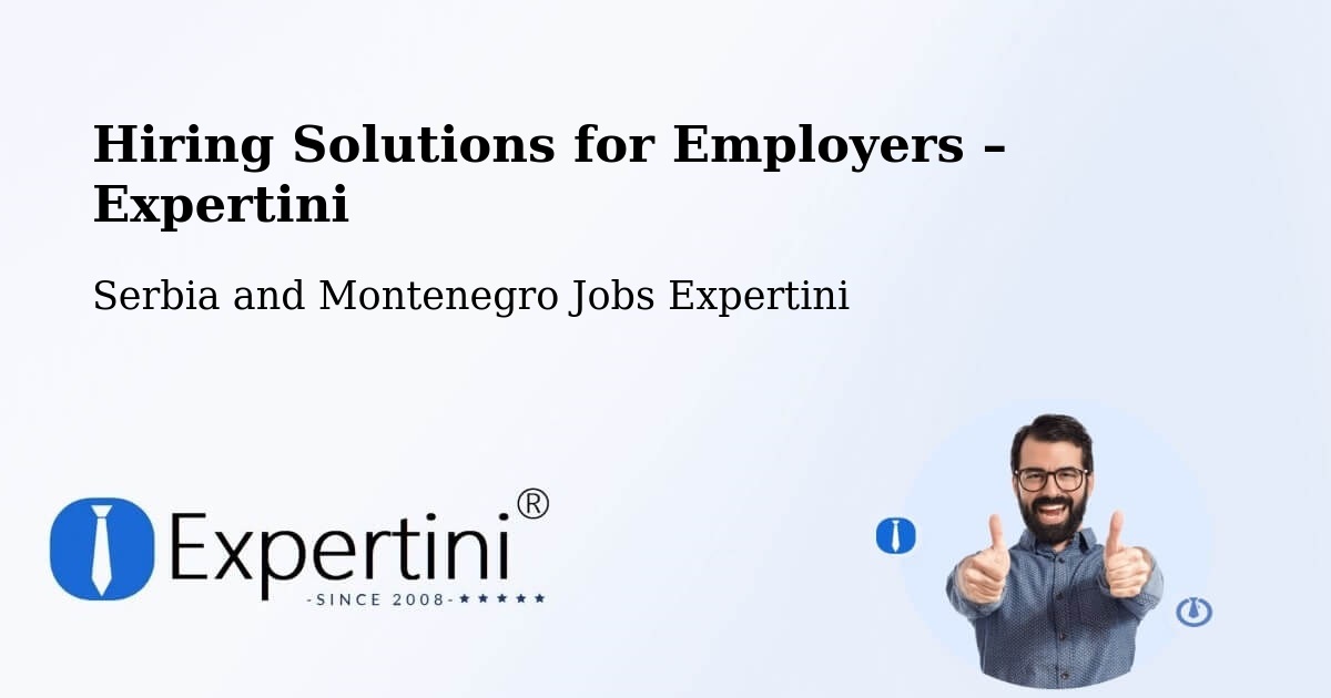 Hiring Solutions for Employers in Constance Bay - Constance Bay, Serbia and Montenegro Jobs Expertini