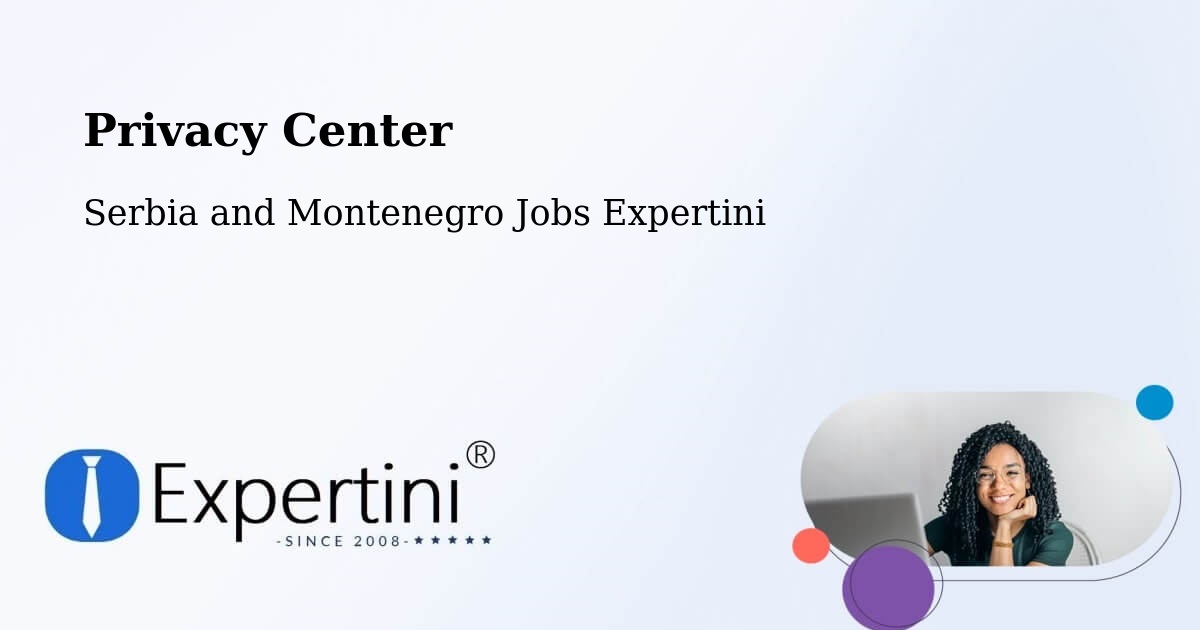 Privacy Policy – Constance Bay - Serbia and Montenegro Jobs Expertini