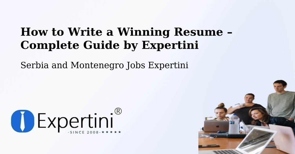 Resume Writing Guide for Job Seekers – Constance Bay - Constance Bay, Serbia and Montenegro Jobs Expertini